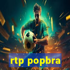 rtp popbra